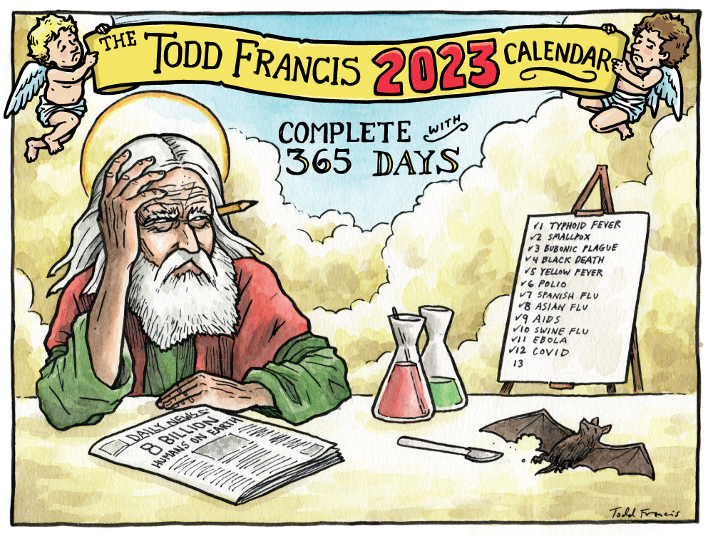 The Todd Francis 2023 Calendar